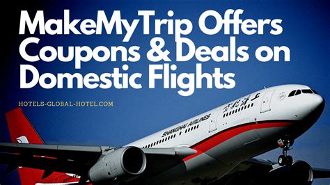 makemytrip com flights|Flight Offers, Domestic Flight offers, Coupons & Deals .